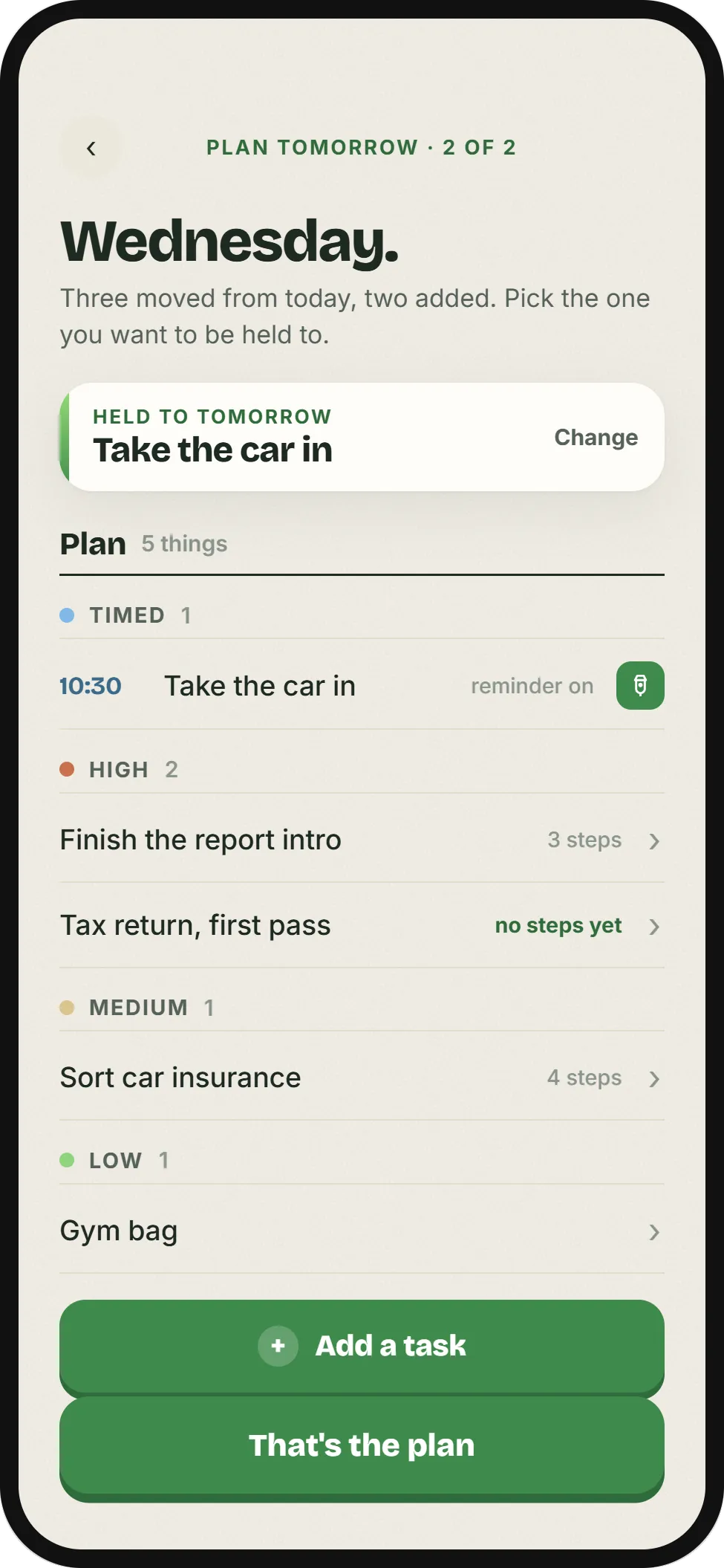 The Plan tomorrow screen: Wednesday's plan, with 'Take the car in' as the one thing to be held to and tasks grouped by effort.